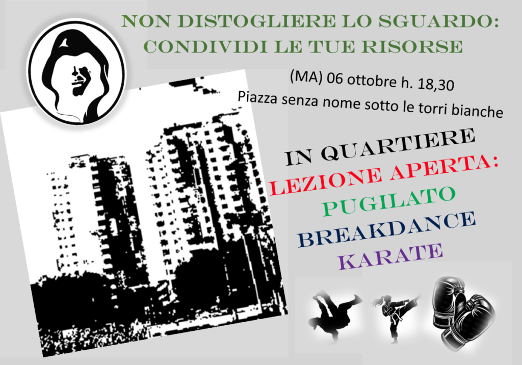 In quartiere lezione aperta: pugilato, breakdance, karate. 6 ottobre h.18.30